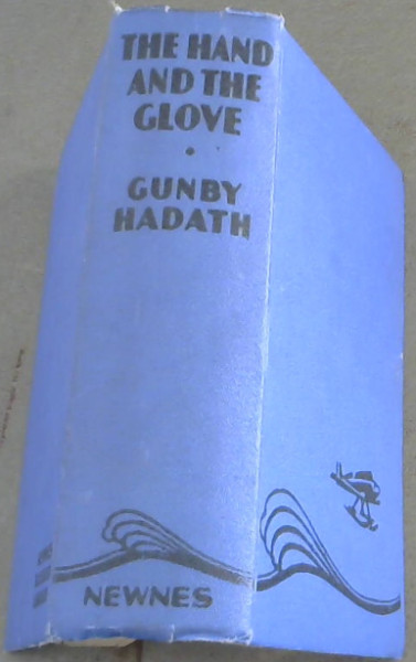 The Hand and the Glove : a Public School Story