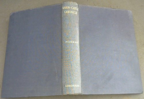 Union - Castle Chronicle : 1853 - 1953