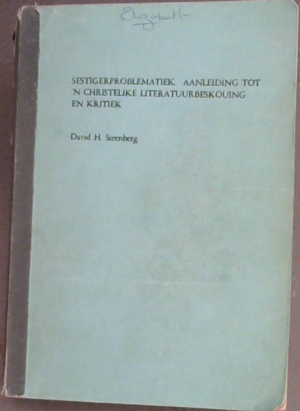 Sestigerproblematiek : Aanleiding tot 'n Christelike Literatuurbeskouing en Kritiek : Proefskrif voorgel ter gedeeltelike nakoming van die vereistes vir die graad D. Litt (Afrikaans-Nederlands) aan die Potchefstroomse Universiteit vir Christelike Hor Onderwys