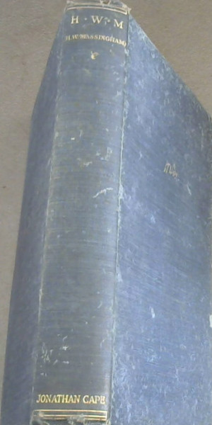 H.W.M. A Selection from the Writings of H.W. Massingham