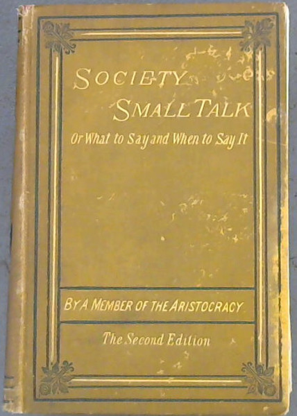 Society Small Talk or What to say and when to say it