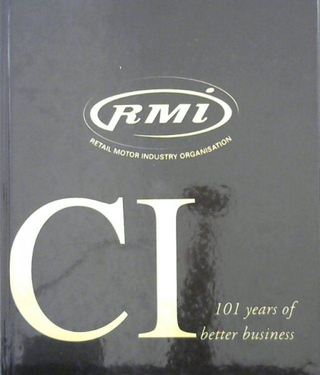 Retail Motor Industry Organisation (RMI) : 101 Years of Better Business