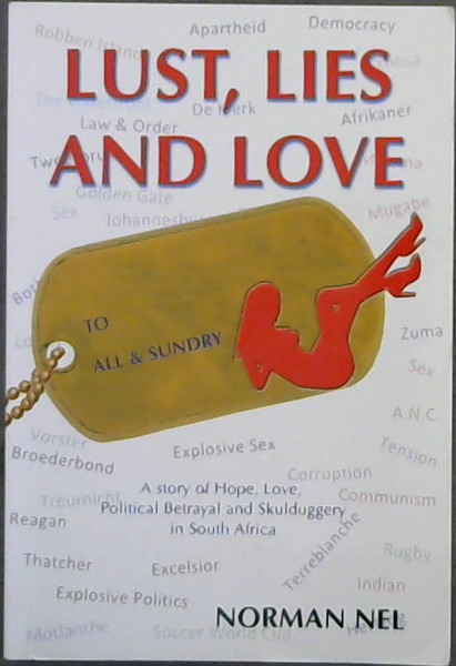 Lust, Lies and Love