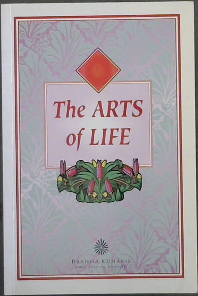 The Arts of Life