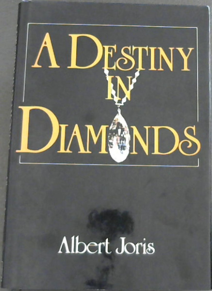 Destiny in Diamonds