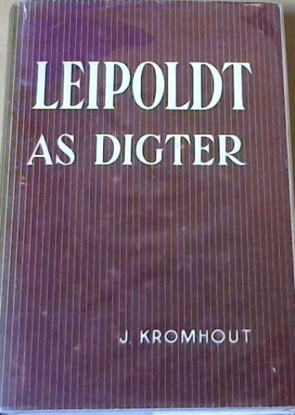 Leipoldt as Digter