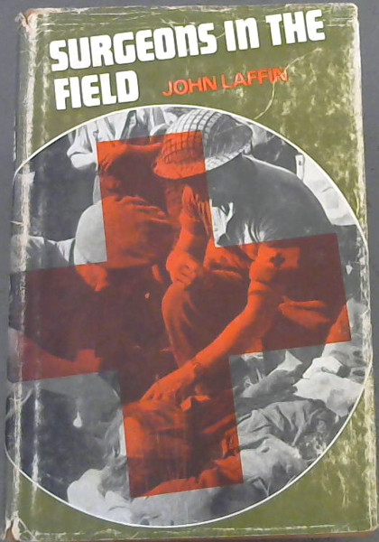 Surgeons in the Field