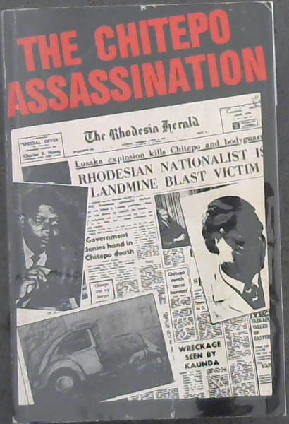Image for The Chitepo Assassination (Pan-African Children's Series) The Chitepo Assassination (Pan-African Children's Series)