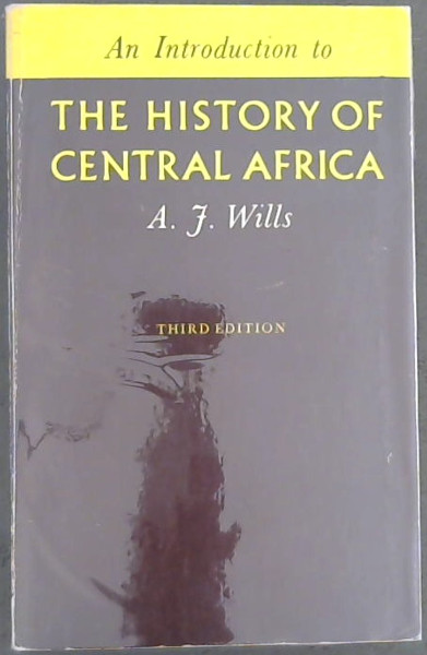 The History of Central Africa