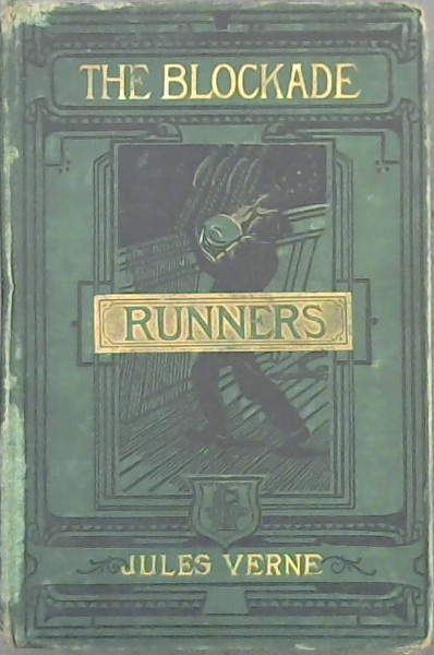 Image for The Blockade Runners (Author's Illustrated Edition) The Blockade Runners (Author's Illustrated Edition)