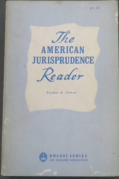 Image for The American Jurisprudence Reader The American Jurisprudence Reader
