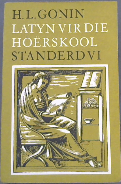 Latyn vir die Hoerskool: Standerd VI