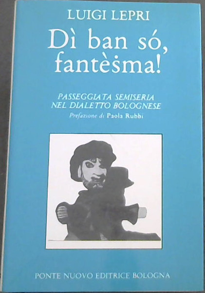 Di Ban So Fantesma!