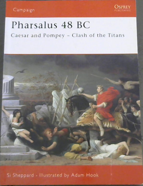Image for Pharsalus 48 BC: Caesar and Pompey - Clash of the Titans (Campaign) Pharsalus 48 BC: Caesar and Pompey - Clash of the Titans (Campaign)