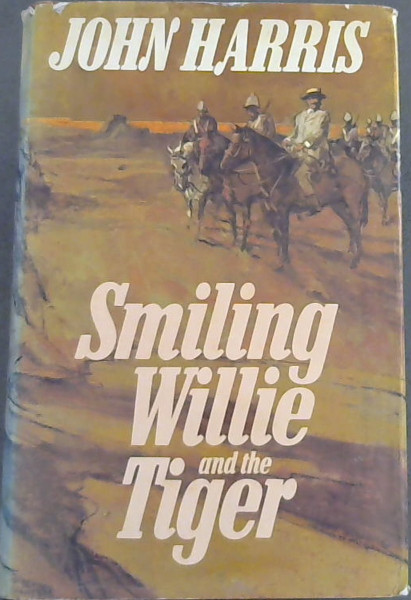 Smiling Willie and the Tiger