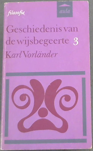 Geschiedenis Van De Wijsbegeerte 3
