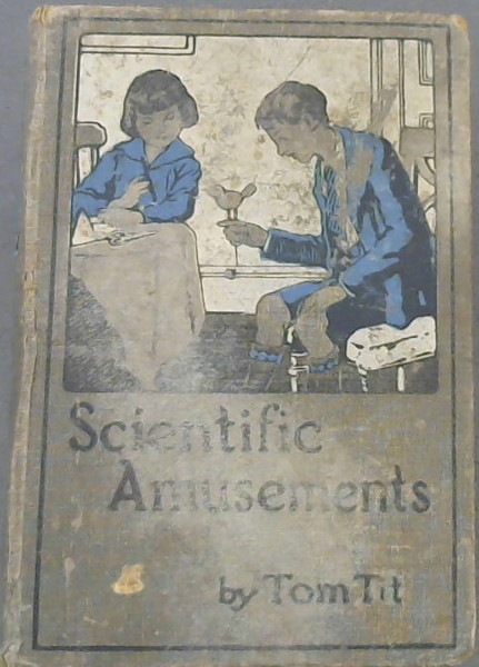 Scientific Amusements