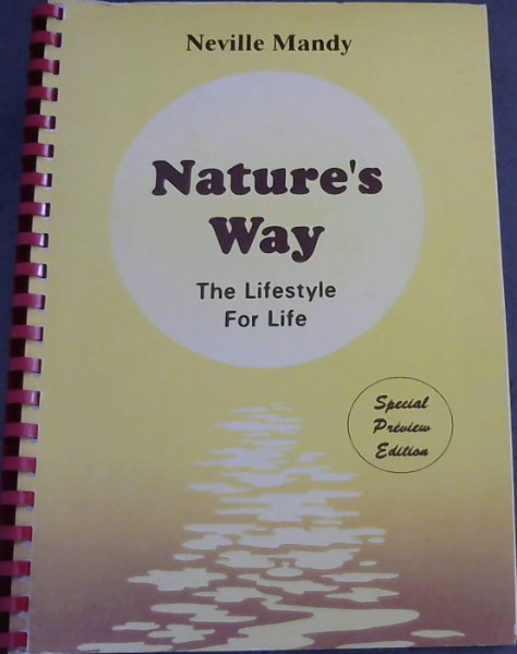 Image for Nature's Way : The Lifestyle for Life Nature's Way : The Lifestyle for Life