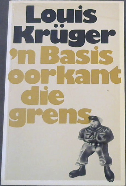 Image for n Basis Oorkant Die Grens n Basis Oorkant Die Grens