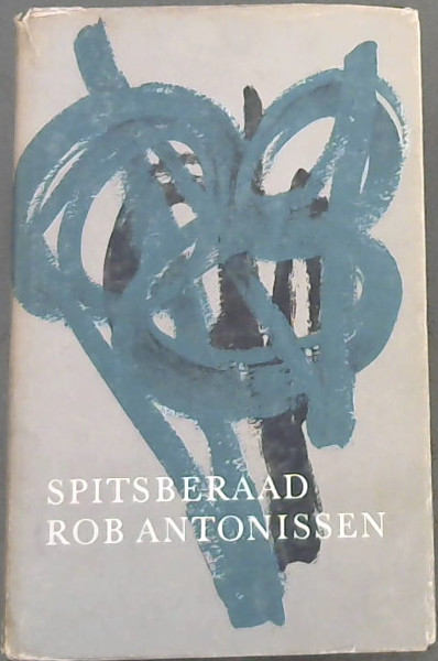 Image for Spitsberaad : Kroniek van die Afrikaanse Lettere 1961-1965 Spitsberaad : Kroniek van die Afrikaanse Lettere 1961-1965
