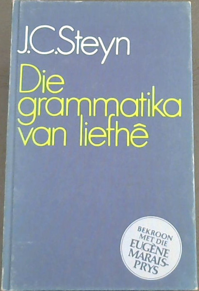 Die grammatika van liefhe (Afrikaans Edition)