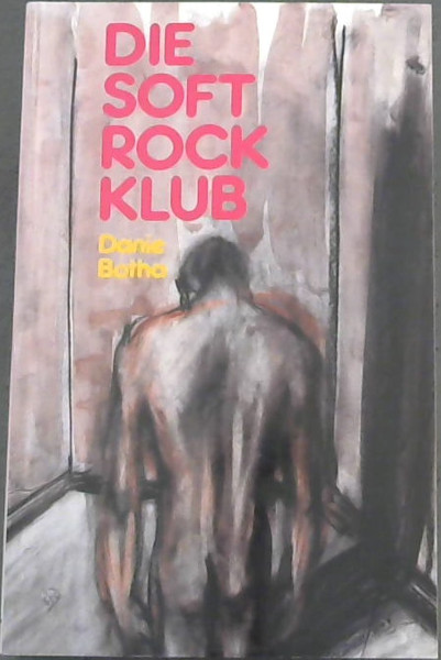 Die soft rock klub (Afrikaans Edition)