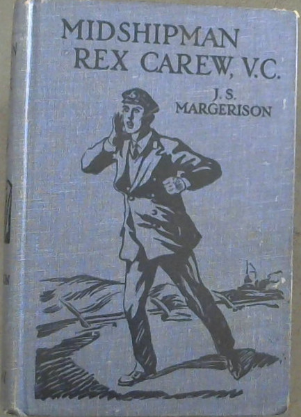 Midshipman Rex Carew, V.C.