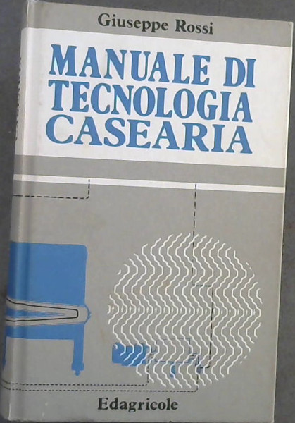 Manuale di Technologia Casearia