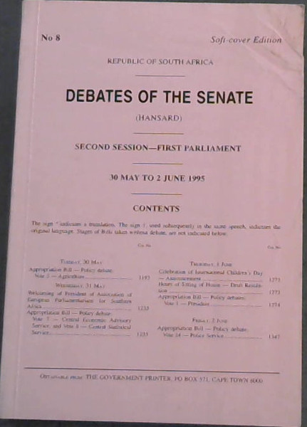 Republic of South Africa - Debates of the Senate - Second Session - First Parliament : 30 May to 2 June 1995