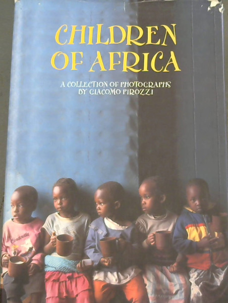 Children of Africa : A Collection of Photographs