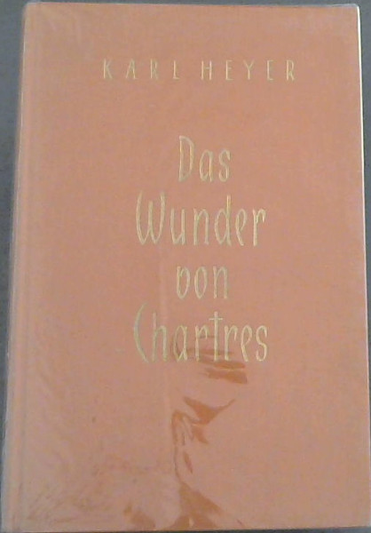 Das Wunder Von Chartres