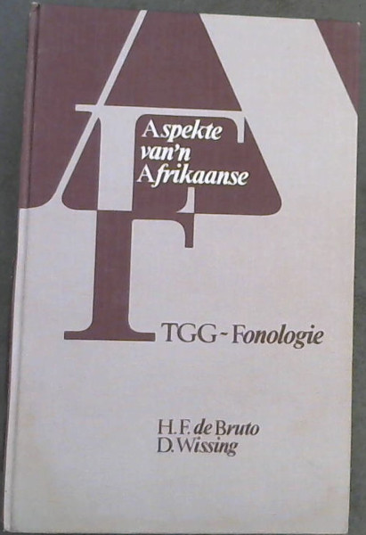 Aspekte van 'n Afrikaanse TGG-Fonologie
