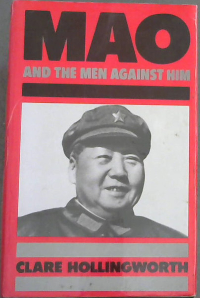 Mao and the Men Against Him