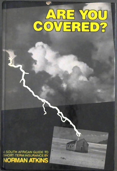 Are You Covered A South African Guide to Short- term Insurance