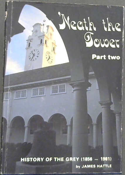 'Neath the Tower (Part two)