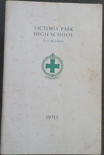 Victoria Park High School, Port Elizabeth 1970