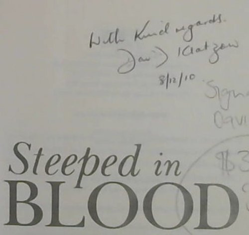 Steeped in Blood: The Life and Times of a Forensic Scientist