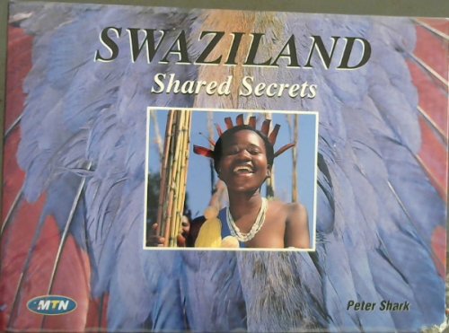 Swaziland : Shared Secrets