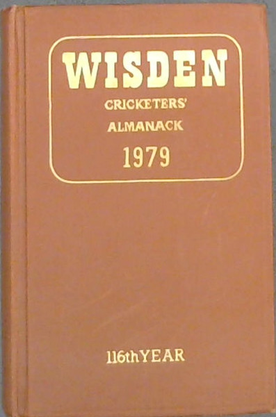 Wisden Cricketer's Almanack: 1979, 116th Year