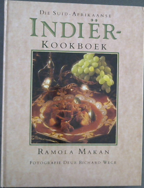 Die Suid-Afrikaanse Indier Kookboek