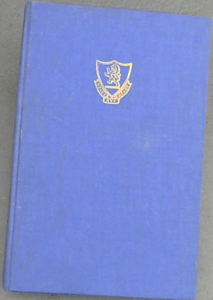Merchiston : A South African School 1892-1953