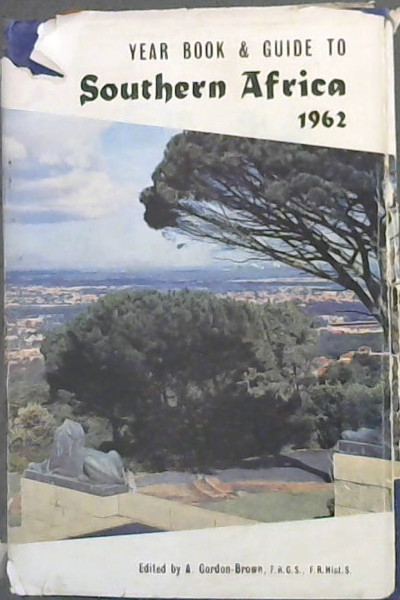 Year Book & Guide to Southern Africa 1962