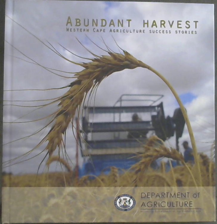 Abundant Harvest: Western Cape Agriculture Success Stories