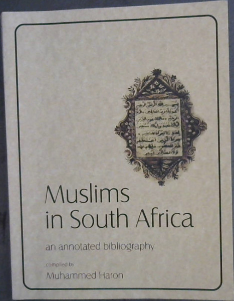 Muslims in South Africa: An annotated bibliography