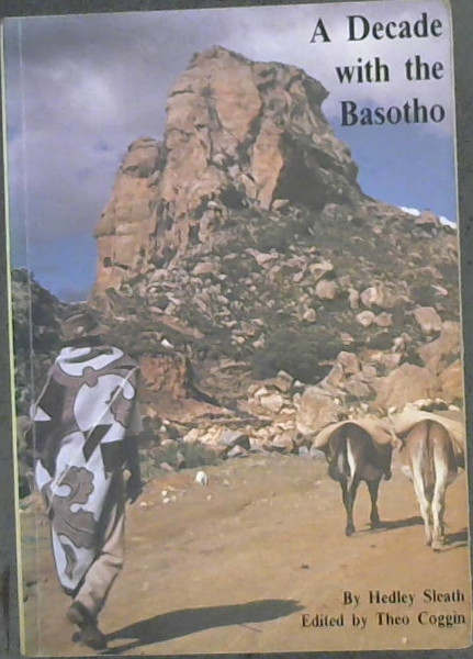 Image for A decade with the Basotho A decade with the Basotho