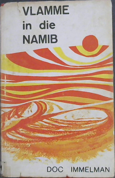 Vlamme in die Namib