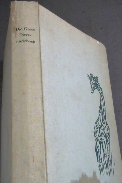 Die Groot Dierestorieboek