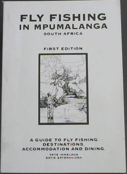 Fly Fishing in Mpumalanga South Africa