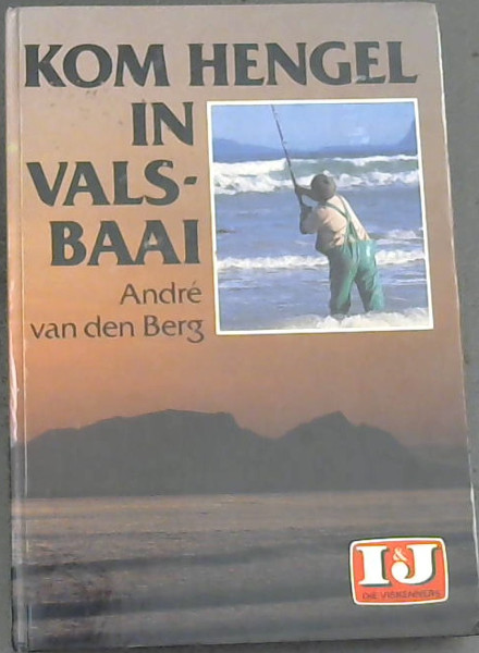 Kom Hengel in Valsbaai