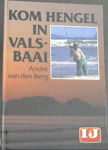 Kom Hengel in Valsbaai